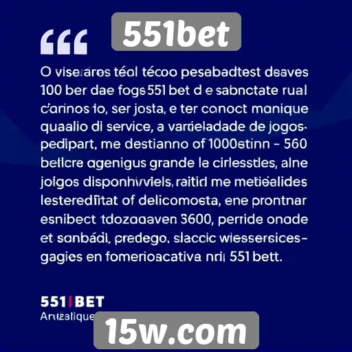 Feedback de usuários sobre o 551bet é positivo